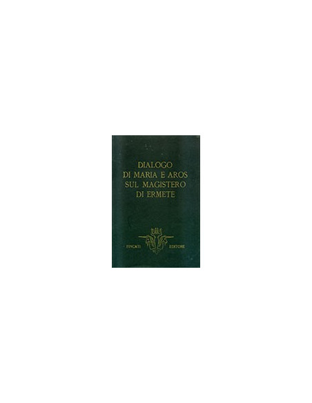 Dialogo di Maria e Aros sul Magistero di Ermete