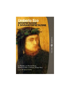 Interpretazione e Sovrainterpretazione