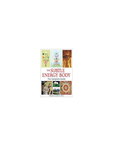 The Subtle Energy Body