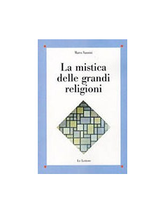 La Mistica delle Grandi Religioni