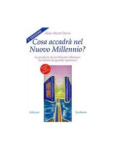 Cosa Accadrà nel Nuovo Millennio?