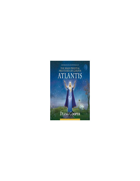 The High Priests & Priestesses of Golden Atlantis