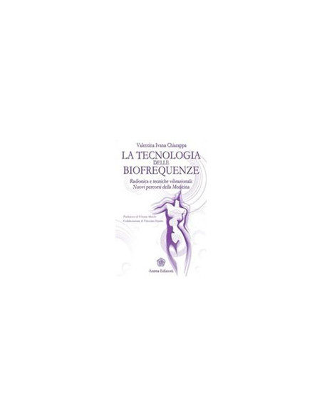 La Tecnologia delle Biofrequenze