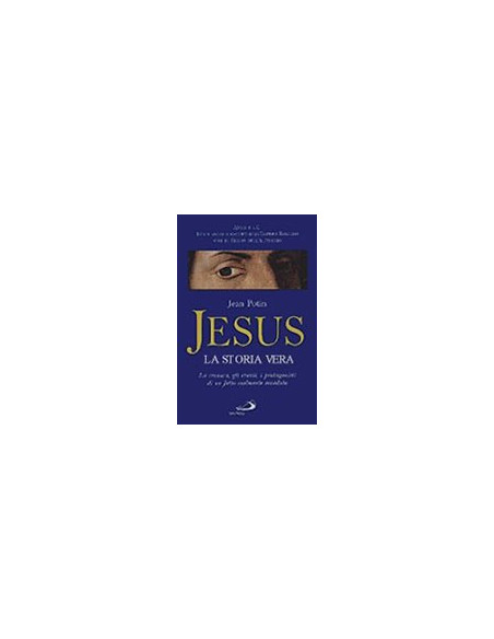 Jesus La Storia Vera