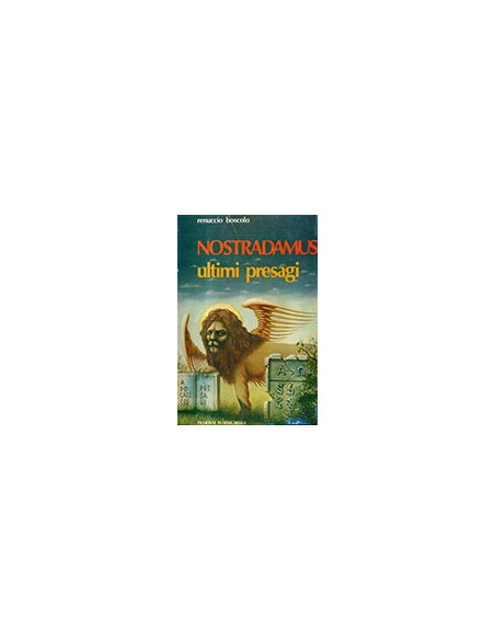 Nostradamus - Ultimi Presagi