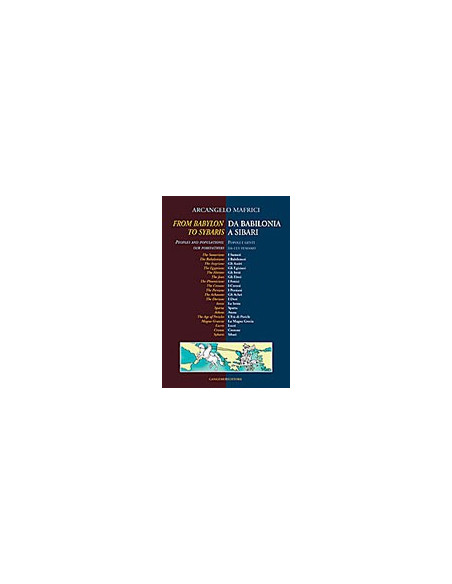 Da Babilonia a Sibari / From Babylon to Sybaris