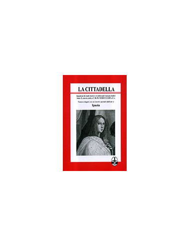 La Cittadella - Anno X, n. s., n. 38-39, aprile-giugno/luglio-settembre 2010
