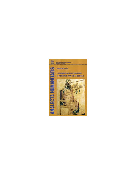 I Commentari all'Isagoge di Porfirio tra V e VI Secolo