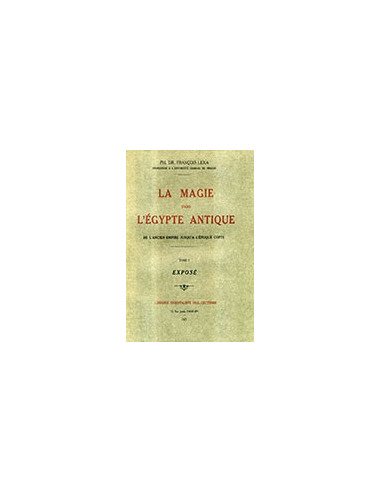 La Magie dans l'Égypte Antique