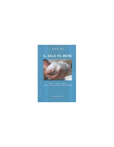 Il Sale fa Bene