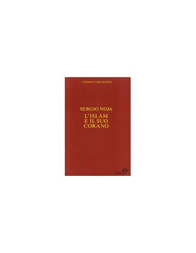 L'Islàm e il suo Corano