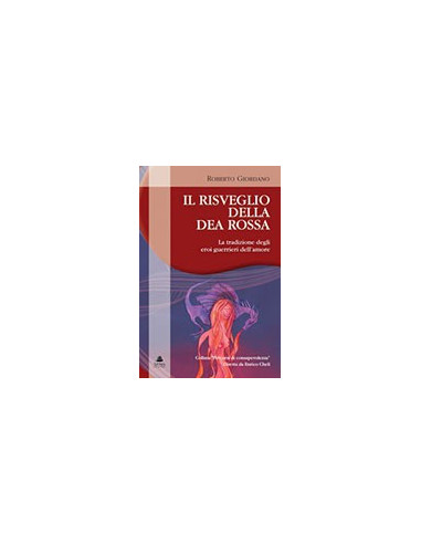Il Risveglio della Dea Rossa