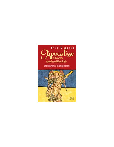 Apocalisse di Giovanni Apocalisse di Gesù Cristo