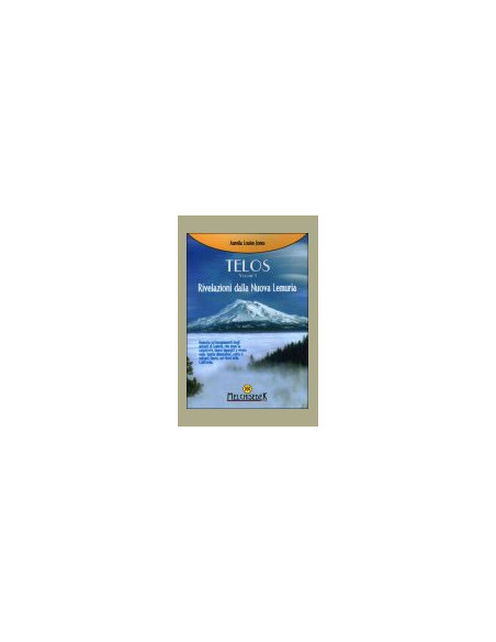Telos - Rivelazioni della Nuova Lemuria