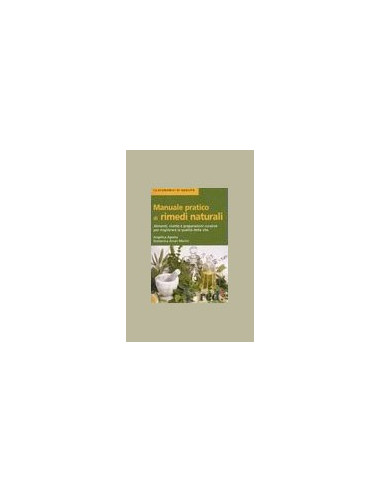 Manuale Pratico di Rimedi Naturali