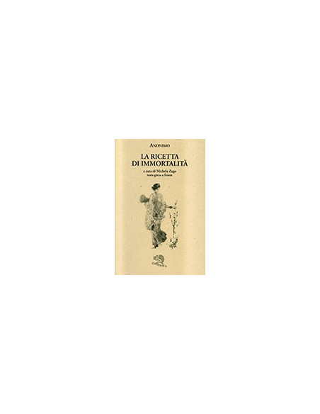 La Ricetta di Immortalità