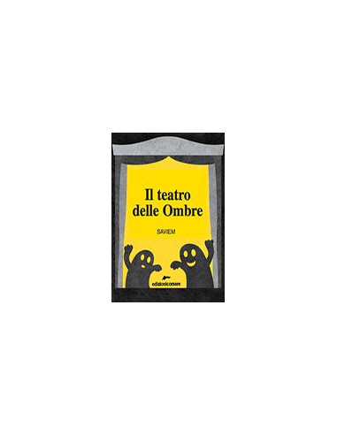 Il Teatro delle Ombre