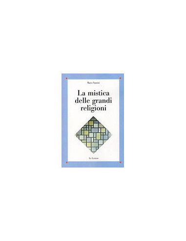 La Mistica delle Grandi Religioni