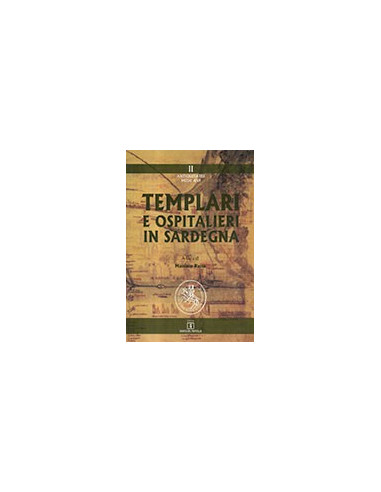 Templari e Ospitalieri in Sardegna