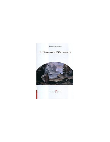 Il Deserto e l'Occidente