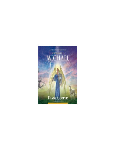 Meditation to Connect with Archangel Michael