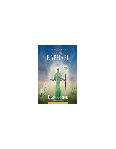 Meditation to Connect with Archangel Raphael