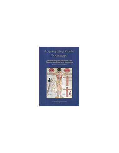Tibetan-English Dictionary of Tibetan Medicine and Astrology