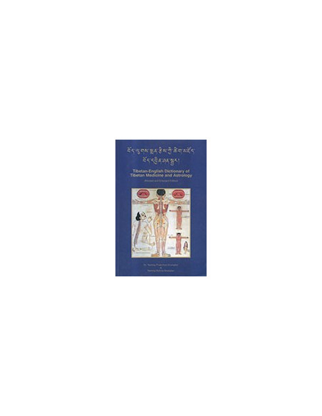 Tibetan-English Dictionary of Tibetan Medicine and Astrology