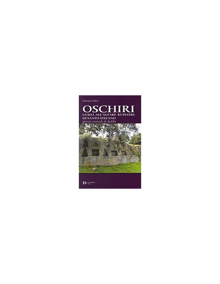 Oschiri - Guida all'Altare Rupestre di Santo Stefano