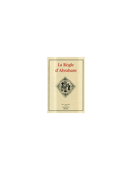 La Règle d'Abraham - N. 30 Decembre 2010