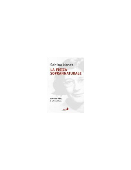 La Fisica Sovrannaturale