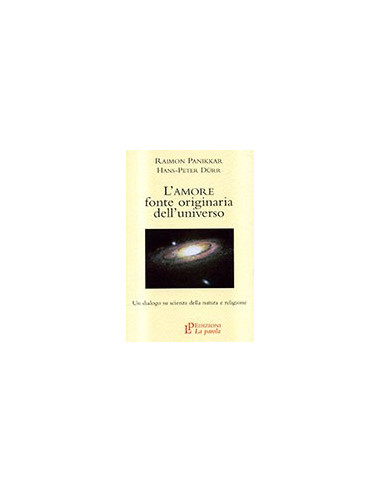 L'Amore Fonte Originaria dell'Universo