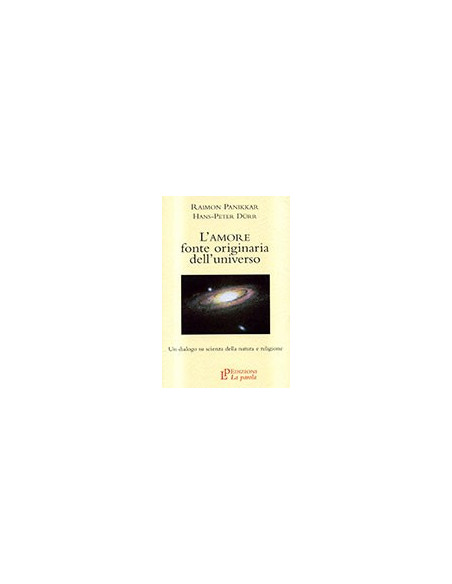 L'Amore Fonte Originaria dell'Universo