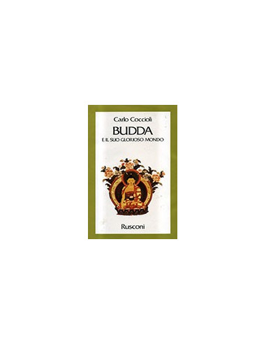 Budda e il suo glorioso mondo