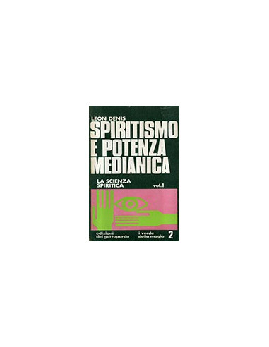 Spiritismo e Potenza Medianica