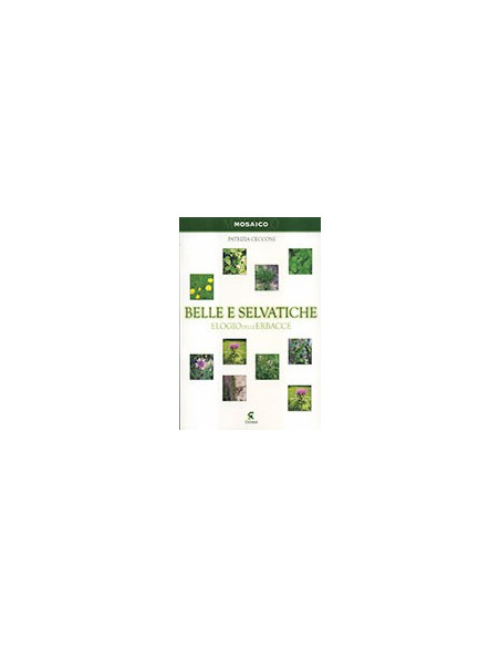 Belle e Selvatiche