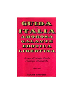 Guida all'Italia Amorosa, Galante, Erotica, Libertina