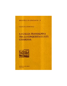La Gallia Transalpina tra la Conquista e l'Età Cesariana