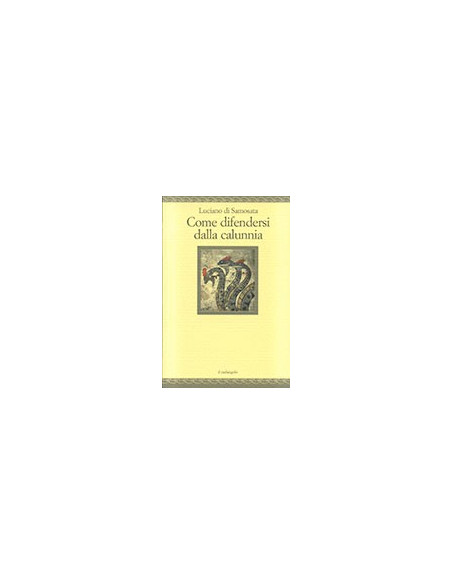 Come Difendersi dalla Calunnia
