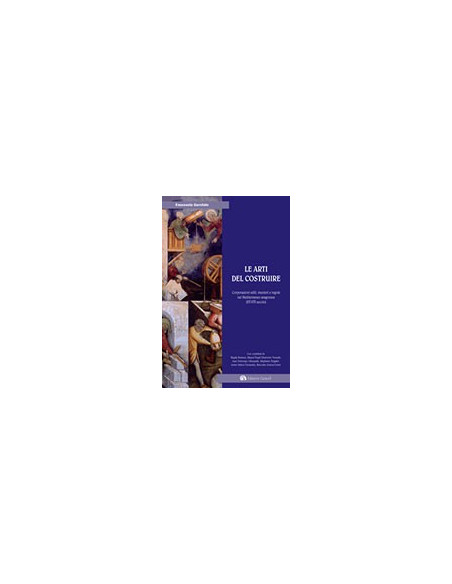 Le Arti del Costruire
