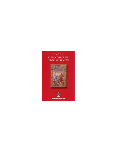 Il fuoco segreto degli alchimisti