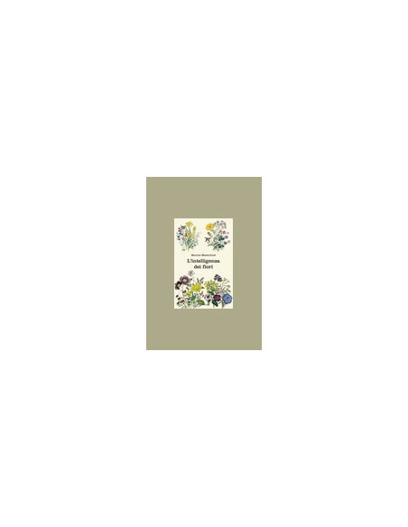 L'Intelligenza dei Fiori
