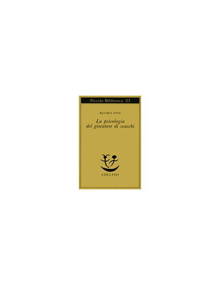 La Psicologia del Giocatore di Scacchi