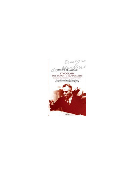 Etnografia del Tarantismo Pugliese