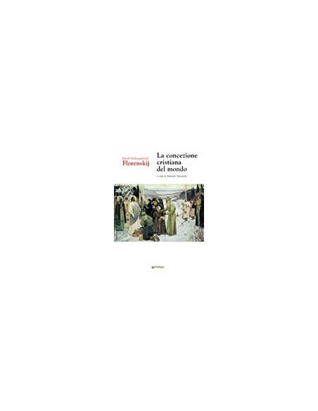 La Concezione Cristiana del Mondo