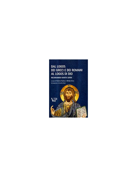 Dal Logos dei Greci e dei Romani al Logos di Dio