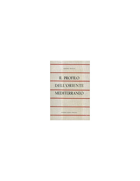 Il Profilo dell'Oriente Mediterraneo