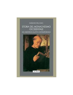 Storia del Monachesimo Occidentale dal Medioevo all'Età Contemporanea
