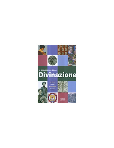 Il Grande Libro della Divinazione