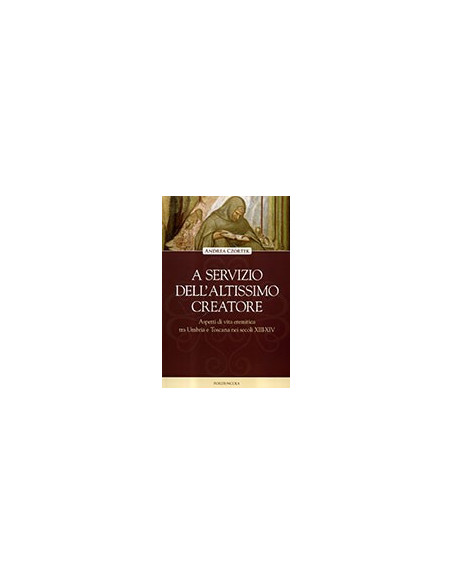 A Servizio dell'Altissimo Creatore